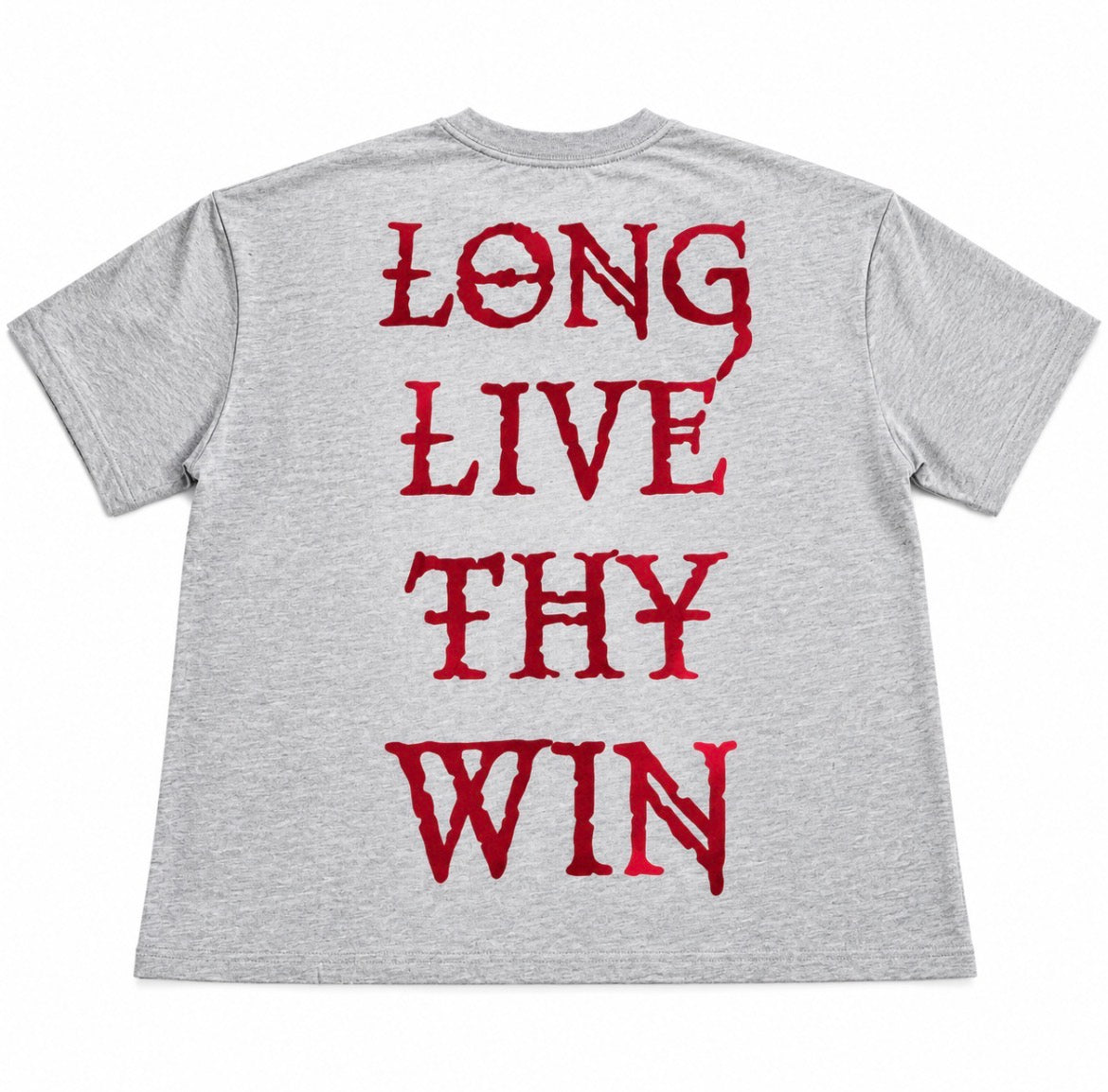Long Live Thy Win T-Shirt